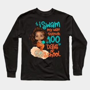 Black Mermaid I Swam My Way Through 100 Days Of School Long Sleeve T-Shirt